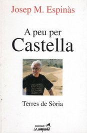 A peu per Castella, Josep Maria Espinàs - LA CAMPANA