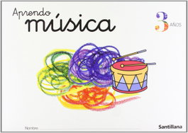 SANTILLANA, APRENDO MUSICA 3 ANOS - SANTILLANA