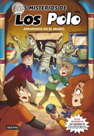 DESTINO INFANTIL, Los misterios de los Polo 3. Atrapados en el museo - Los Polo
