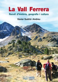 La vall ferrera, Xavier Sudria Andreu - PAGES EDITORS