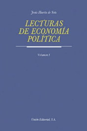 Lecturas De Economia Politica Tomo 1, Huerta De Soto - UNION EDITORIAL