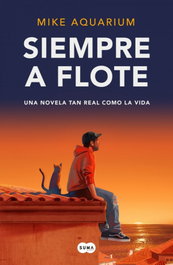 Siempre a flote, Mike Aquarium - SUMA DE LETRAS