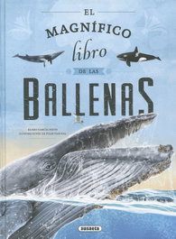El magnífico libro de las ballenas, Eliseo García Nieto - SUSAETA EDICIONES