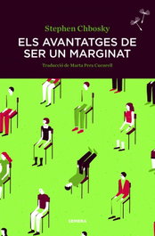 Els avantatges de ser un marginat, Stephen Chbosky - SEMBRA LLIBRES