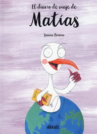 El diario de viaje de Matias, Joana Bruna - Oblicuas
