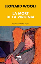 La mort de la Virginia, Leonard Woolf - CAL CARRE