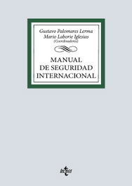 TECNOS, Manual de Seguridad Internacional, Gustavo Palomares Lerma - TECNOS