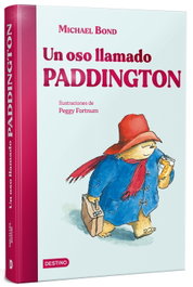 Un oso llamado Paddington, Michael Bond - DESTINO INFANTIL