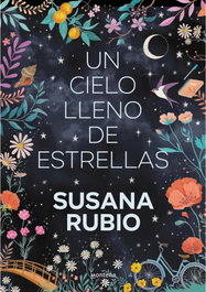 MONTENA, Un cielo lleno de estrellas (Las hermanas Luna 2), Susana Rubio