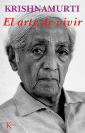KAIROS, El arte de vivir - Jiddu Krishnamurti