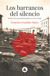 Los barrancos del silencio, Francisco González Tejera - Mono Libre