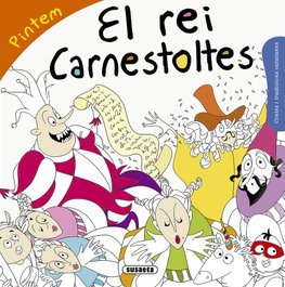SUSAETA EDICIONES, EL REI CARNESTOLTES