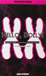 Hello Dolly (Narraciones Solaris), Francesc Murgadas i Bardí - Octaedro Ediciones