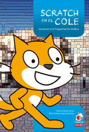 Scratch en el cole, Antonio Gómez García - SERENDIPIA