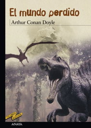ANAYA, El mundo perdido, Arthur Conan Doyle - ANAYA