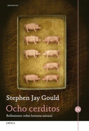 OCHO CERDITOS, Stephen Jay Gould - CRITICA
