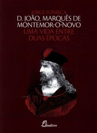 (PORT).D JOAO MARQUES DE MONTEMOR O NOVO UMA VIDA, VV.AA. - DINALIVRO