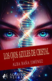 Los ojos azules de cristal, Alba Jimenez - Editorial Adarve