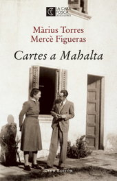 Cartes a Mahalta, Màrius Torres y Mercé Figueras - CLUB EDITOR