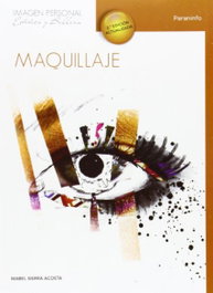 Maquillaje, Mabel Seirra - PARANINFO