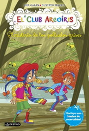 El misterio de los polluelos grises, Ana Galan - DESTINO INFANTIL