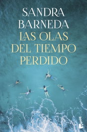 Las olas del tiempo perdido, Sandra Barneda - BOOKET