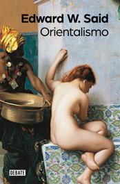 DEBATE, Orientalismo, Edward W. Said - DEBATE