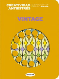 DESIDERATA VINTAGE: CREATIVIDAD ANTIESTRES.