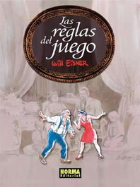 Will Eisner, 10 Reglas Juego - NORMA EDITORIAL