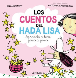 ANAYA, Los cuentos del hada Lisa, Ana Alonso
