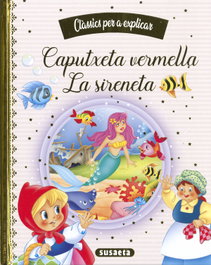 Caputxeta vermella - La sireneta, Susaeta Ediciones - SUSAETA EDICIONES