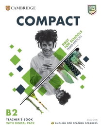 CAMBRIDGE, COMPACT FIRST PROF + PACK DIGITAL - (TCHS).COMPACT FIRST FOR SCHOOLS DIGITAL PACK (TEACHERS)