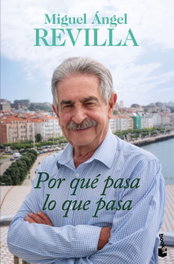 Por qué pasa lo que pasa, Miguel Ángel Revilla - BOOKET
