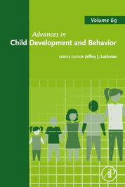 ACADEMIC PRESS Advances in Child Development and Behavior, Volume 69