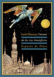 Cuentos de los tres hemisferios, Lord Dunsany - RENACIMIENTO EDITORIAL