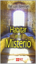 Habitar en el Misterio, Piet Van Breemen - Sal Terrae