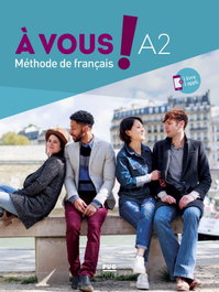 À vous! Méthode de français A2, Isabelle Gruca - SANTILLANA PUG