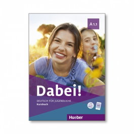HUEBER, DABEI A1.1 Kb - DABEI (A1.1) KURSBUCH
