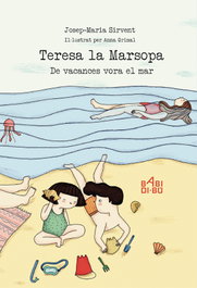 BABIDI-BU LIBROS, Teresa la Marsopa. De Vacances vora el mar - Josep-Maria Sirvent