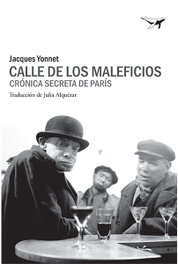 Calle de los maleficios, Jacques Yonnet - SAJALIN