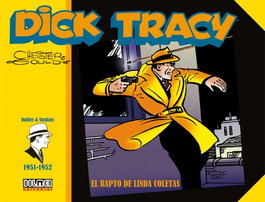 Tebeos Dolmen Editorial S.L. Dick Tracy El Rapto de Linda Coletas (1951-1952) inevitable