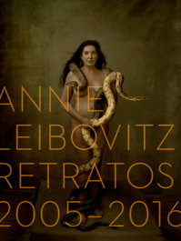 Annie Leibovitz Retratos 2005-2016, Annie Leibovitz - PHAIDON