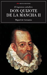 Don Quijote de la Mancha II, Miguel Cervantes Saavedra - MESTAS EDICIONES