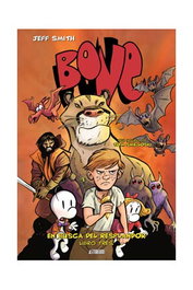 Bone: En Busca Del Resplandor. Libro Tres
