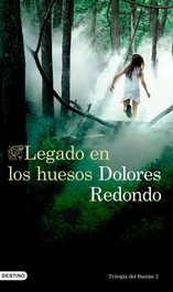 Legado en los huesos, Dolores Redondo - DESTINO