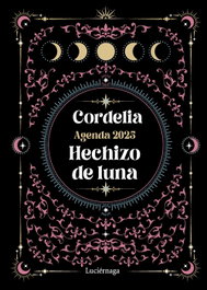LUCIERNAGA EDICIONES Agenda 2025. Hechizo de luna, Cordelia - LUCIERNAGA EDICIONES