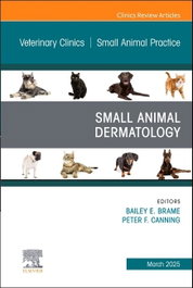 Small animal dermatology, an issue of veterinary clinics, AA.VV. - ELSEVIER UK
