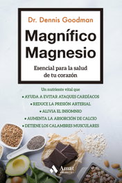 Magnífico Magnesio, Dennis Goodman - PROFIT