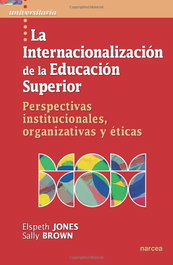 La internacionalización de la educación superior, Elspeth Jones - NARCEA