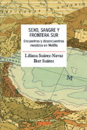 Sexo, sangre y frontera sur, Liliana Suárez-Navaz - TRAFICANTES DE SUEÑOS